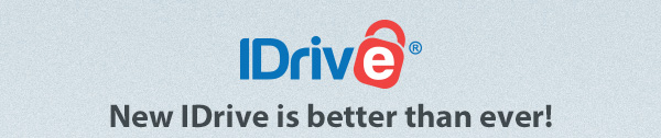 New IDrive is better than ever!