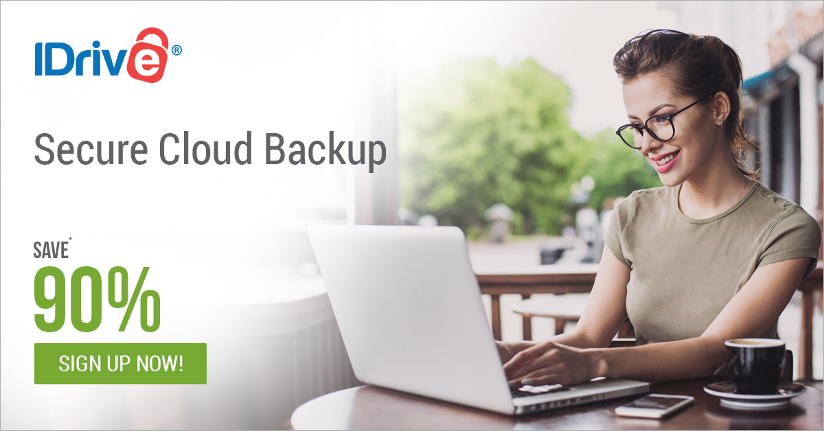 Ready go to ... https://geni.us/BestCloudStorage [ IDrive Cloud Backup]